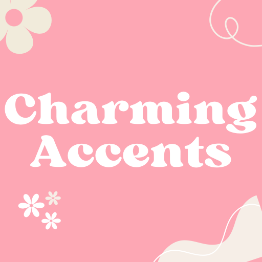 Charming Accents